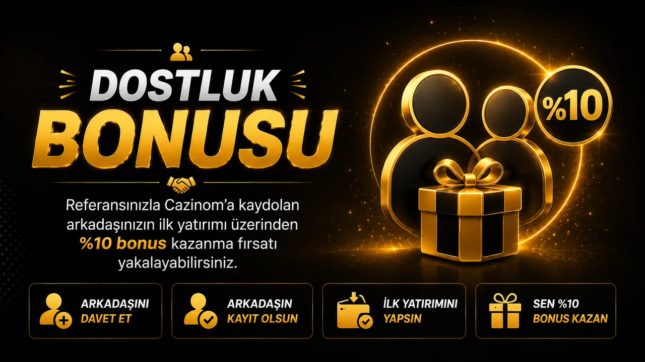 Dostluk Bonusu — %10 Referans
